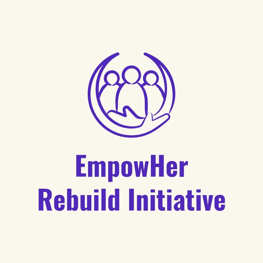 EmpowHer Rebuild Initiative